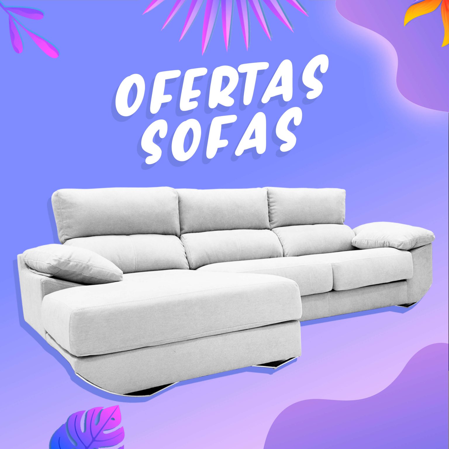 LaTienda3Bs RebajasdeVerano Promo banner sofas | La Tienda 3Bs | La Tienda 3Bs
